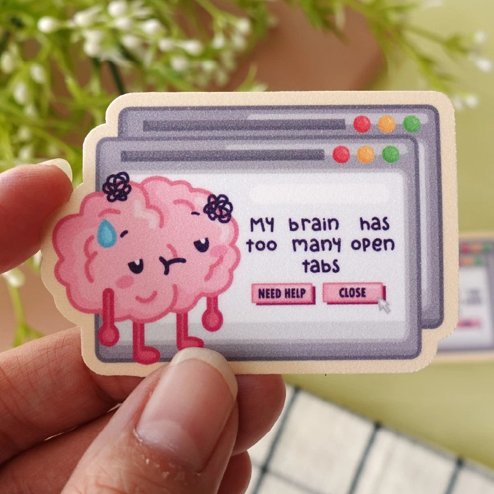 My Brain has too many tabs open Sticker Sheet  | Waterproof  | Aesthetic Sticker | Sticker Sheet Pack | Planner Sticker