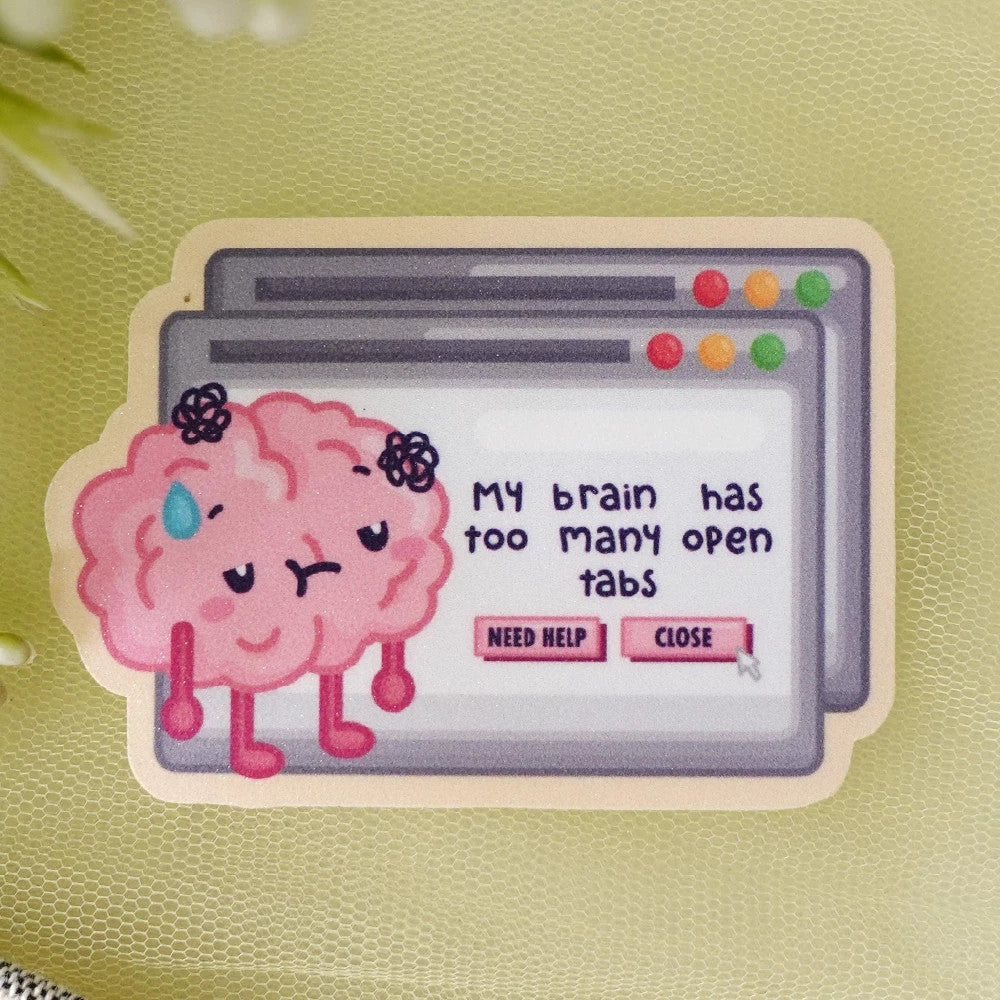 My Brain has too many tabs open Sticker Sheet  | Waterproof  | Aesthetic Sticker | Sticker Sheet Pack | Planner Sticker